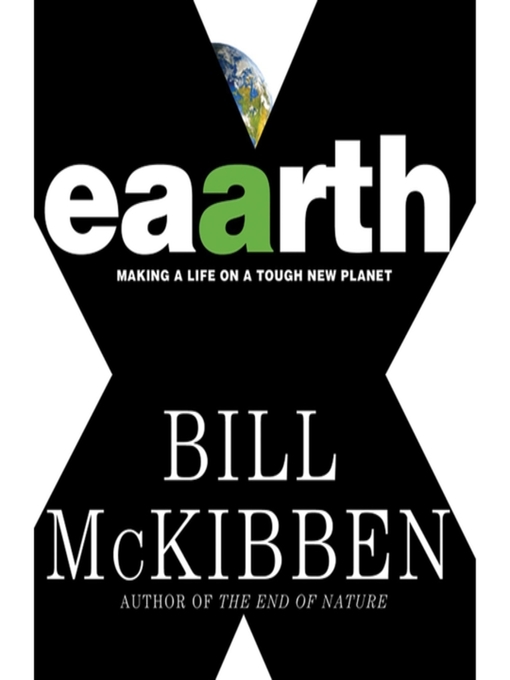 Title details for Eaarth by Bill McKibben - Available